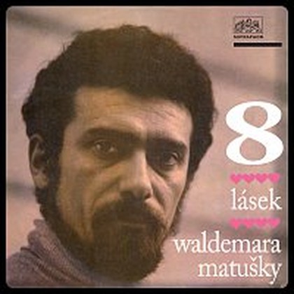 Hudba Osm lásek Waldemara Matušky