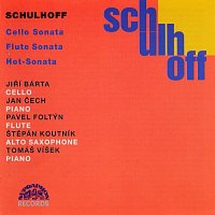 Hudba Schulhoff: Sonáta pro violoncello a klavír, Sonáta pro flétnu a klavír, Hot-Sonata