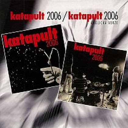 Hudba Katapult 2006 / Katapult 2006 anglická verze
