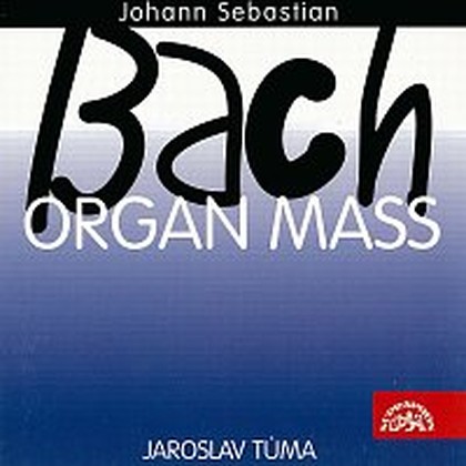 Hudba Bach: Dogmatické chorály (Varhanní mše)