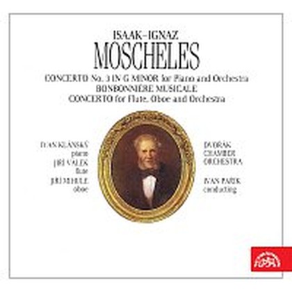 Hudba Moscheles: Koncert pro klavír a orchestr č. 3, Hudební bonboniéra, Koncertní skladba pro sólovou flétnu a hoboj