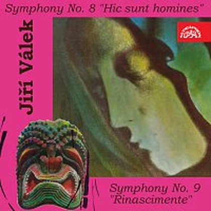 Hudba Válek: Symfonie pro soprán a velký orchestr č. 8 "Zde jsou lidé", Symfonie č. 9 "Renesanční" pro housle, violu, violoncello a smyčcový orchestr s cembalem