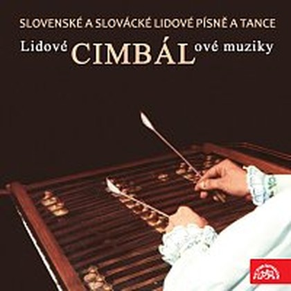 Hudba Slovenské a slovácké lidové písně a tance