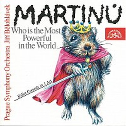 Hudba Martinů: Kdo je na světě nejmocnější