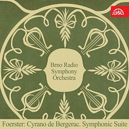 Hudba Foerster: Cyrano de Bergerac. Suita pro velký orchestr